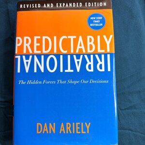 Dan Ariely - The Hidden Forces That Shape Our Decisions